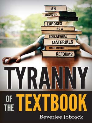 cover image of Tyranny of the Textbook